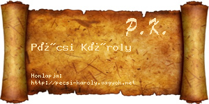 Pécsi Károly névjegykártya